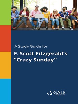 cover image of A Study Guide for F. Scott Fitzgerald's "Crazy Sunday"